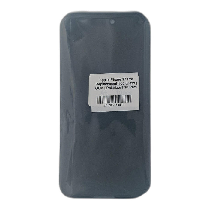 Apple iPhone 17 Pro Replacement Top Glass | OCA | Polarizer | 10 Pack