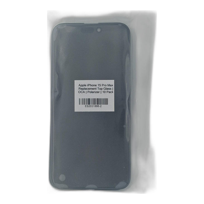 Apple iPhone 15 Pro Max Replacement Top Glass | OCA | Polarizer | 10 Pack