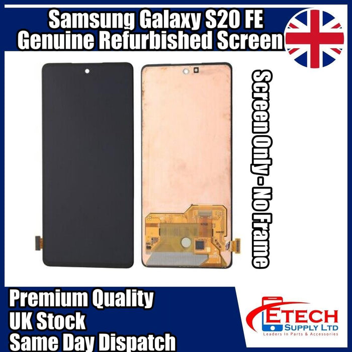 Samsung Galaxy S20 FE Original Refurbished Screen - No Frame